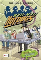 Thomas Brezina, Thomas C Brezina, Thomas C. Brezina, Silvestro Nicolaci, Arianna Rea, Studio Yellowhale - Null-Null Hot-Dogs - Bd.2: Null-Null Hot-Dogs - HILFE! Hirnschmatzer beim Supertest!
