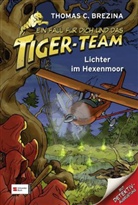 Thomas Brezina, Thomas C Brezina, Thomas C. Brezina, Naomi Fearn - Ein Fall für dich und das Tiger-Team - Bd.13: Ein Fall für dich und das Tiger-Team - Lichter im Hexenmoor