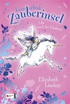 Elizabeth Lindsay, Anna Currey - Lila und das Einhorn
