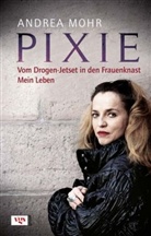 Andrea Mohr - Pixie
