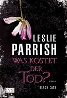 Leslie Parrish - Black CATS, Was kostet der Tod?