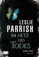 Leslie Parrish - Black CATS, Im Netz des Todes