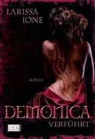 Larissa Ione - Demonica, Verführt