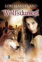 Lori Handeland - Wolfsdunkel
