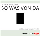 Tino Hanekamp, Florian von Manteuffel - So was von da, 5 Audio-CD (Audio book)