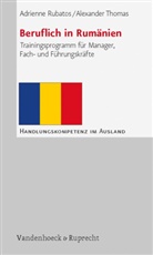 Adreinne Rubatos, Adrienn Rubatos, Adrienne Rubatos, Alexander Thomas - Beruflich in Rumänien