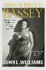 John Williams, John L Williams, John L. Williams - Miss Shirley Bassey