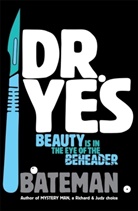 Bateman, Colin Bateman - Dr. Yes