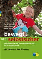 Sonja Lienert, Judith Sägesser, Heidi Spiess - bewegt und selbstsicher, m. 1 CD-ROM