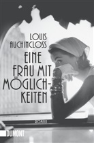 Louis Auchincloss - Eine Frau mit Möglichkeiten