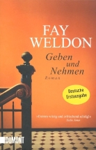 Fay Weldon - Geben und Nehmen