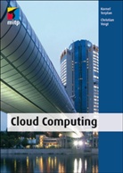 Korne Terplan, Kornel Terplan, Christian Voigt - Cloud Computing