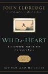 John Eldredge - Wild at Heart