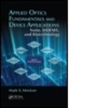 Mark A. Mentzer, Mark Mentzer, Mark (U.s. Army Research Laboratory Mentzer, Mark A. Mentzer, Mark A. (U. S. Army Research Laboratory Mentzer, Mark A. (U.s. Army Research Laboratory Mentzer - Applied Optics Fundamentals and Device Applications