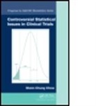 Shein-Chung Chow, Shein-Chung (Duke Univ Chow, Shein-Chung (Duke University School of Medicine) Chow - Controversial Statistical Issues in Clinical Trials