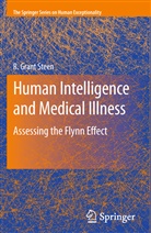 R Grant Steen, R. Grant Steen - Human Intelligence and Medical Illness