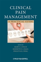 Henry Ed Lynch, Henry Ed. Lynch, Mary E. Craig Lynch, Mary E./ Craig Lynch, Mary Lynch-Ellerington, Kenneth D. Craig... - Clinical Pain Management