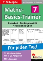 Kurt Kaldewey, Hans Schmidt, Hans J Schmidt, Hans J. Schmidt, Hans-J. Schmidt - Mathe-Basics-Trainer: 7. Schuljahr