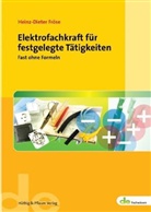 Heinz-Dieter Fröse - Elektrofachkraft für festgelegte Tätigkeiten