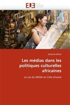 Edmond Doua, Doua-E - Les medias dans les politiques