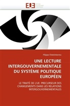 Filippa Chatzistavrou, Chatzistavrou-F - Une lecture intergouvernementale