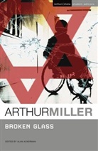 Alan Ackerman, Arthur Miller, Alan Ackerman, Alan L. Ackerman, Prof. Alan (Associate Professor of English Ackerman - Broken Glass