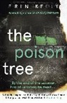 Erin Kelly, Erin L. Kelly - The Poison Tree