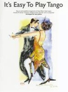 It''s Easy to Play Tango