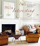 Atlanta Bartlett, Dave Coote, David Coote, Polly Wreford - Pale and Interesting