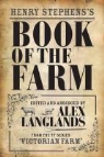Henry Stephens, Henry/ Langlands Stephens, Alex Langlands - Book of the Farm