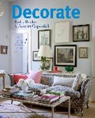 Holly Becker, Holly Copestick Becker, Joanna Copestick - Decorate