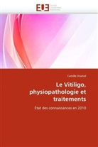 Camille Drumel, Drumel-C - Le vitiligo, physiopathologie et