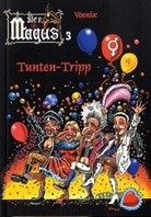 Voenix - Der Magus - Bd.3: Der Magus - Tunten-Tripp