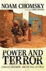 Noam Chomsky, Noam (Massachusetts Institute of Technology) Chomsky, Noam Vltchek Chomsky, Andre Vltchek - Power and Terror