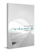Asterio Agkathidis, Asterios Agkathidis, Bis Publishers, Asterios Schillig Bis Publishers Agkathidis, Gab Schillig, Gabi Schillig... - Performative Geometries