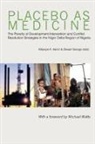 Kiikpoye K. (EDT)/ George Aaron, George Dawari, Aaron K. Kiikpoye - Placebo As Medicine