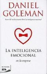 Daniel Goleman - La Inteligencia Emocional en la Empresa = Working with Emotional Inteligence