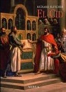 Richard Fletcher - El Cid