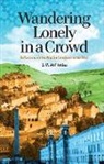 Imtiaz, S. M. Atif Imtiaz, S.M. Atif Imtiaz - Wandering Lonely in a Crowd