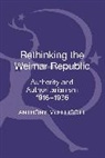 Anthony McElligott, Anthony (University of Limerick McElligott - Rethinking the Weimar Republic