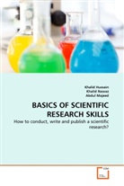 Khali Hussain, Khalid Hussain, Abdul Majeed, Khali Nawaz, Khalid Nawaz - BASICS OF SCIENTIFIC RESEARCH SKILLS