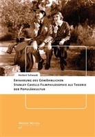 Herbert Schwaab - Erfahrung des Gewöhnlichen