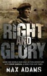 Max Adams - Right and Glory