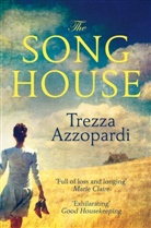 Trezza Azzopardi, Azzopardi Trezza - The Song House