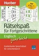 Englisch ganz leicht - Rätselspaß für Fortgeschrittene