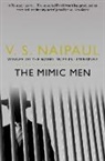 V S Naipaul, V. S. Naipaul, V.S. Naipaul, V. S. Naipaul - The Mimic Men