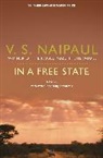 V S Naipaul, V. S. Naipaul, V.S. Naipaul, V. S. Naipaul - In a Free State