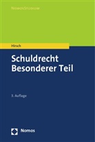 Christoph Hirsch - Schuldrecht Besonderer Teil
