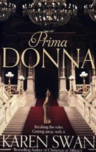 Karen Swan - Prima Donna