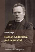 Dietz Lange - Nathan Söderblom und seine Zeit